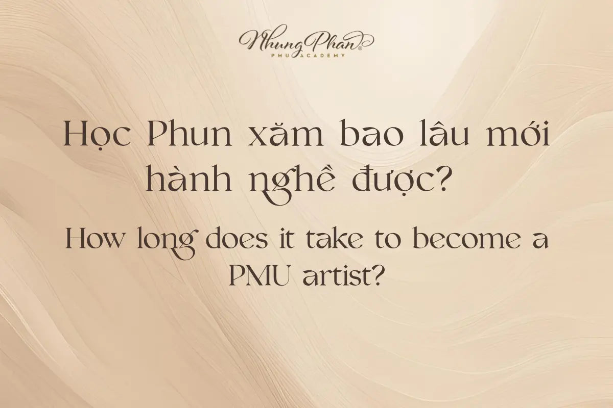 How long does it take to become a PMU artist?